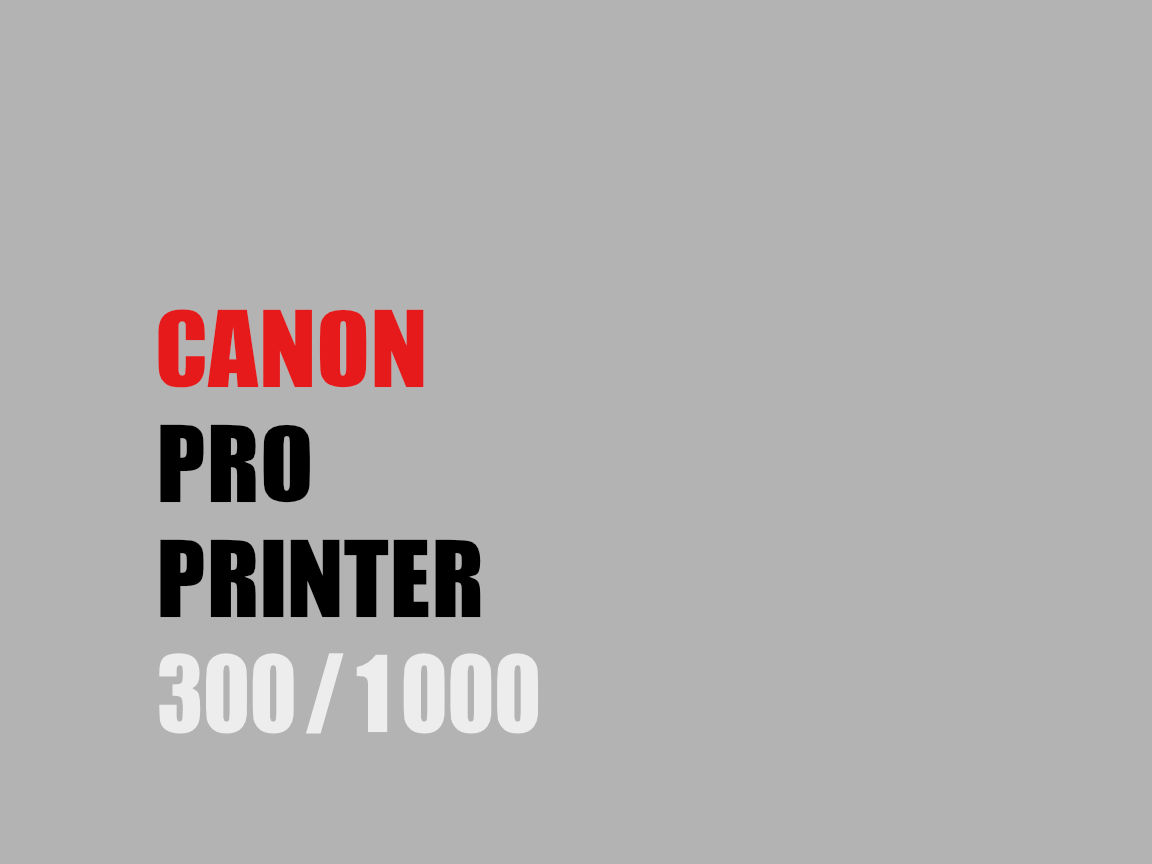 Canon PRO Printer Vergleich